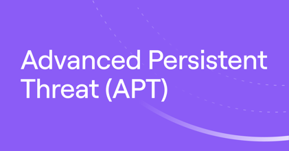 Learn about advanced persistent threat (APT)s, including examples and key prevention strategies.