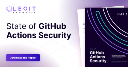 Legit Security | Security of the Building Blocks of GitHub Actions Workflows. Understand the security status of GitHub Actions workflows and how to mitigate the risk.