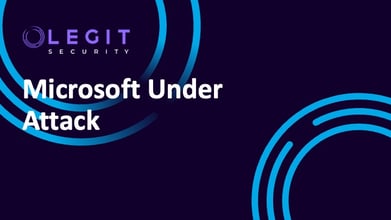 Legit Security | Microsoft Under Attack by Russian Cyberattackers. Understand how these attackers are operating and what their tactics mean for security strategies.